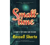 Russell Shorto Smalltime (Tascabile)