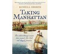 Russell Shorto Taking Manhattan (Copertina rigida)