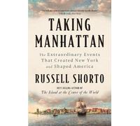Russell Shorto Taking Manhattan (Tascabile)