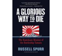 Russell Spurr A Glorious Way to Die (Tascabile)