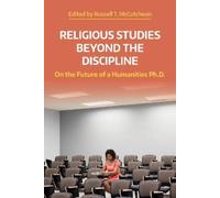Russell T. McCutcheon Religious Studies Beyond the Discipline (Tascabile)