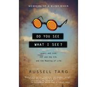 Russell Targ Do You See What I See (Tascabile)