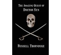 Russell Thorndyke The Amazing Quest of Doctor Syn (Tascabile)