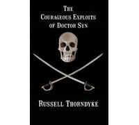 Russell Thorndyke The Courageous Exploits of Doctor Syn (Copertina rigida)