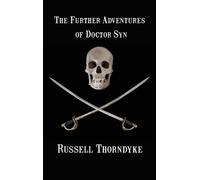 Russell Thorndyke The Further Adventures of Doctor Syn (Copertina rigida)