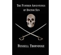 Russell Thorndyke The Further Adventures of Doctor Syn (Tascabile)