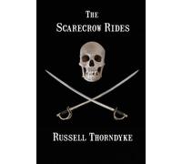 Russell Thorndyke The Scarecrow Rides (Tascabile)