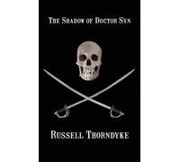 Russell Thorndyke The Shadow of Doctor Syn (Copertina rigida)