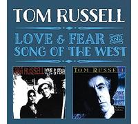 Russell, Tom - Love & Fear/Song Of The West