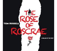 Russell, Tom - Rose Of Roscrae (2 CD)