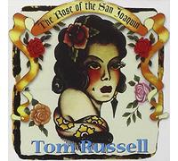 Russell, Tom - The Rose Of San Joaquin