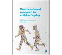 Russell Tom William Practice-Based Research in Children's Pla (Copertina rigida)