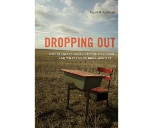 Russell W. Rumberger Dropping Out (Tascabile)