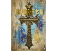 Russell Walden The Prophet Is In (Tascabile)