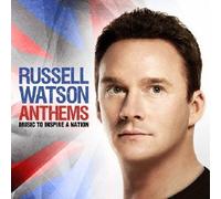 Russell Watson - ANTHEMS - MUSIC TO INSPIRE A N