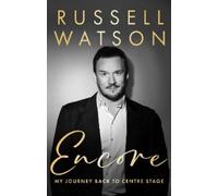Russell Watson Encore (Copertina rigida)