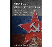 Russia and Human Rights Law: The USSR, Russian Federation and Change