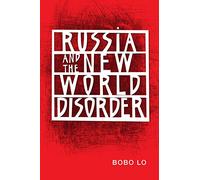 Russia and the New World Disorder