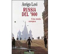 Russia Del 900 Una Storia Europea