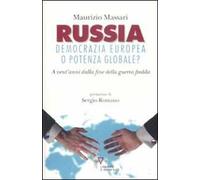 Russia: democrazia europea o potenza globale? A vent'anni dalla fine della guerra fredda