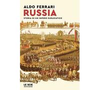 Russia. Storia di un impero eurasiatico