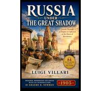 Russia Under The Great Shadow