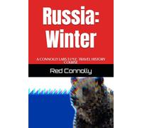 Russia: Winter: A Connolly Labs T.I.M.E. Travel History Course Workbook