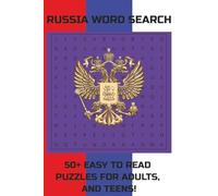 Russia Word Search: Word Searches With Easy To Read Print About Beautiful Landscapes, Communism, Struggle, and More! |6x9 inches, 110 pages|50+ puzzles