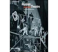 Russian and Soviet Theatre: Tradition and the Avant-Garde