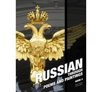 Russian, Book 4: Russian Through Poems and Paintings