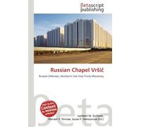 Russian Chapel Vr¿i¿: Russian Orthodox, Abraham's Oak Holy Trinity Monastery