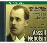 Russian Conductors Vol.10 - Vassili Nébolsine / les Cloches, Poème pour Orchestre Symphonique, Choeur et Solistes - Symphonie N°2