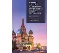 Russian Conflict Management and European Security Governance (Tascabile)