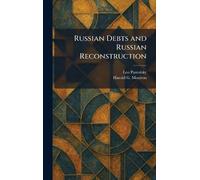 Russian Debts and Russian Reconstruction