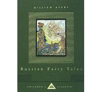 Russian Fairy Tales (Everyman's Library Children's Classics) by Gillian Avery (1995-10-12)