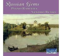 Russian Gems: Piano Rarities by Sandro Russo