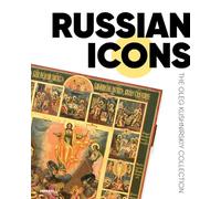 Russian Icons: The Oleg Kushnirskiy Collection