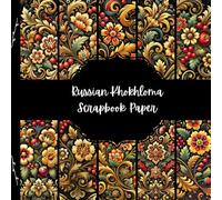 Russian Khokhloma Scrapbook Paper, Art from Russia Junk Journal Paper, Floral Decorative Paper, DIY Projects, Origami, Collage Sheets, Decoupage Paper, 10 Designs, Double Sided