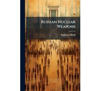 Russian Nuclear Weapons