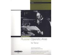 Russian Operatic Arias for Tenor and Piano: 19/20th Cent. Repertoire With Translations & Guidance on Pronunciation