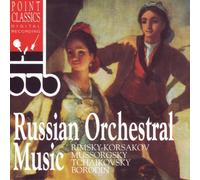 Russian Orchestral Music - Rimsky-Korsakov Mussorgsky