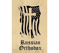 Russian Orthodox Prayer Journal / Russian Orthodox Prayerbook: Hardcover 'Russian Orthodox' Prayer Diary / Russian Orthodox Prayer Book