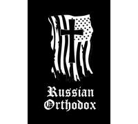 Russian Orthodox Prayer Journal / Russian Orthodox Prayerbook: Hardcover 'Russian Orthodox' Prayer Diary / Russian Orthodox Prayer Book