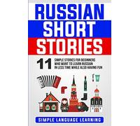 Simple Language Learning Russian Short Stories (Tascabile)