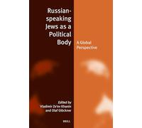 Russian-speaking Jews as a Political Body: A Global Perspective: 37