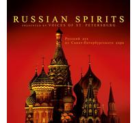 Russian Spirits - Voices Of St. Petersburg