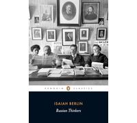 Russian Thinkers by Isaiah Berlin