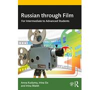 Russian through Film: For Intermediate to Advanced Students