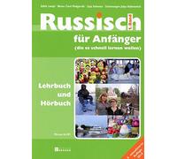 Russisch für Anfänger (die es schnell lernen wollen): Lehrbuch Band 1 mit kostenlosem MP3-Download des Hörbuchs