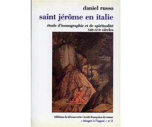 Russo,Daniel. - Saint Jérome en Italie. Etude d'iconographie et de spiritualité